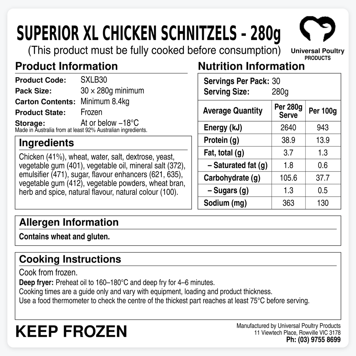 Nutrition information, ingredients, allergens and cooking instructions for Universal Poultry Superior XL 280g chicken schnitzels, supplied in cartons of 30.